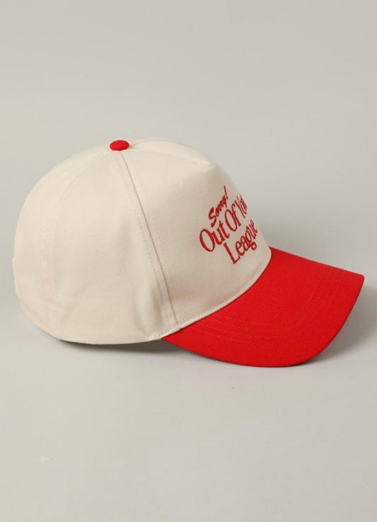 Out Of Your League Hat