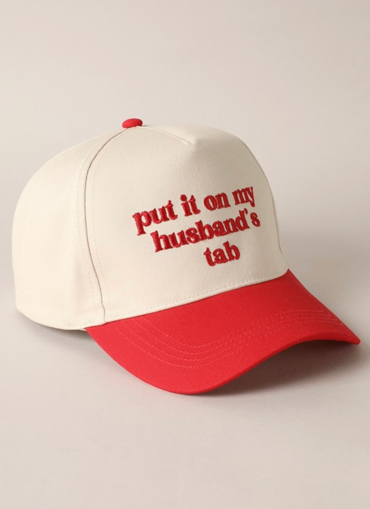 Put It On My Husband’s Tab Hat