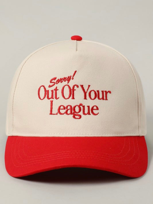 Out Of Your League Hat