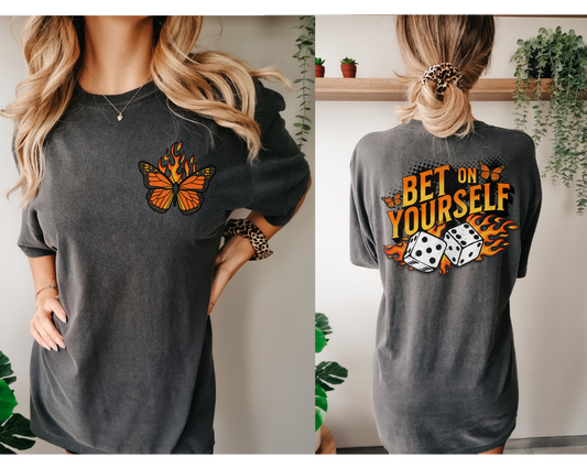Bet On Yourself Tee