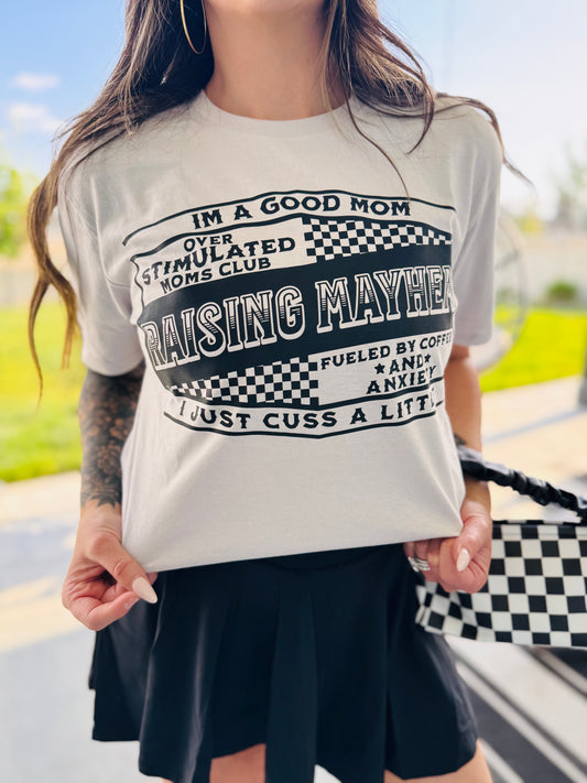Raising Mayhem Tee