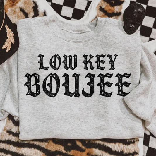 Low Key Boujee Crew