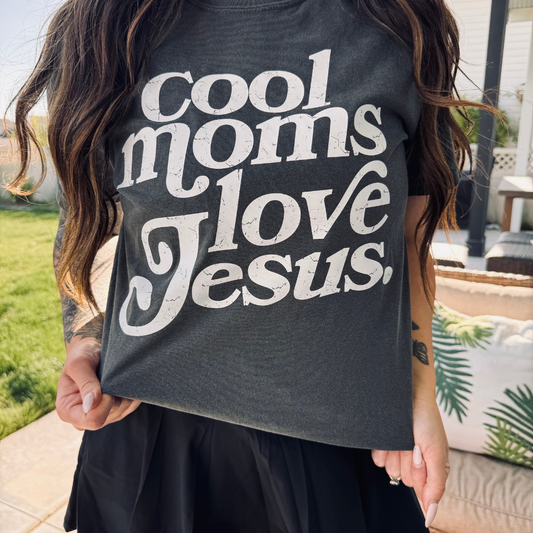 Cool Moms Love Jesus